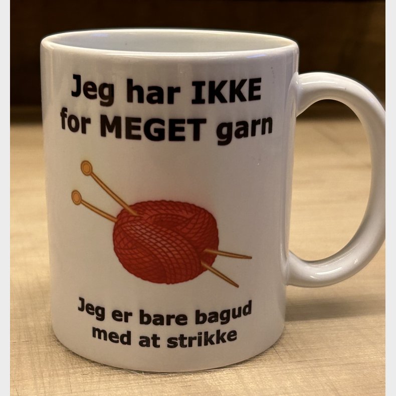 Krus Jeg har IKKE for MEGET garn